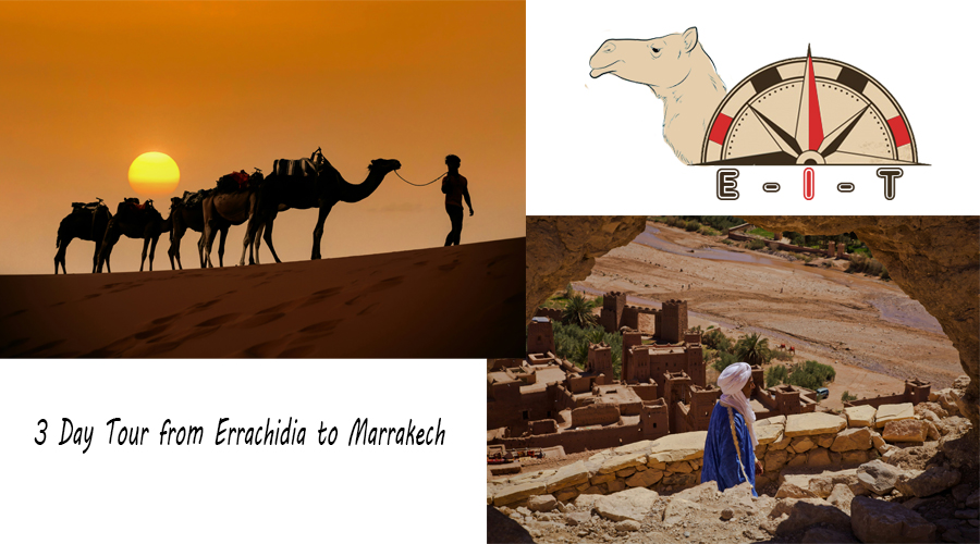 3 Day Tour from Errachidia to Marrakech